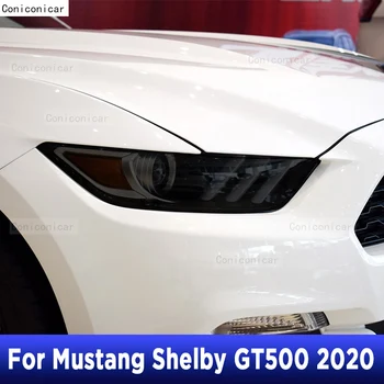 Для Mustang Shelby GT500 2020 Наружная фара автомобиля С защитой от царапин, Тонировка передней лампы, Защитная пленка из ТПУ, Покрытие для ремонта, Аксессуары