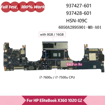 HSN-I09C 6050A2895901 Для HP Elitebook X360 1020 G2 Материнская плата Ноутбука 937428-601 937427-601 С процессором i7-7600U I7-7500 8 ГБ/16 ГБ
