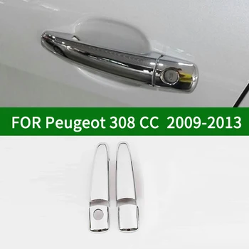 Для Peugeot 308cc Coupe cabriolet 2009-2013 Аксессуар хромированный серебристый автомобиль 2-дверные ручки крышки отделка 2010 2011 2012