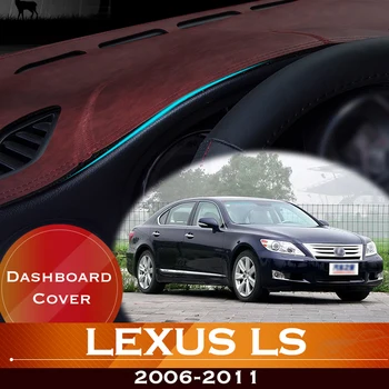 Для Lexus LS 2006-2011 Приборная панель автомобиля, избегающая подсветки, приборная платформа, крышка стола, кожаный противоскользящий коврик для приборной панели, Аксессуары