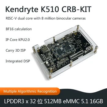 Kendryte K510 CRB-KIT 64-разрядный двухъядерный процессор RISC-V с частотой 800 МГц 2,5 ТОПА INT8 TOF 3D AI с поддержкой глубокого обучения с тремя входами для камеры