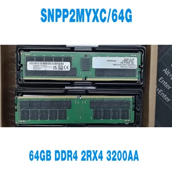 1ШТ 1/шт для DELL 64G 64GB DDR4 2RX4 3200AA оперативная Память SNPP2MYXC/64G ECC RDIMM Серверная Память P2MYX 0P2MYX 