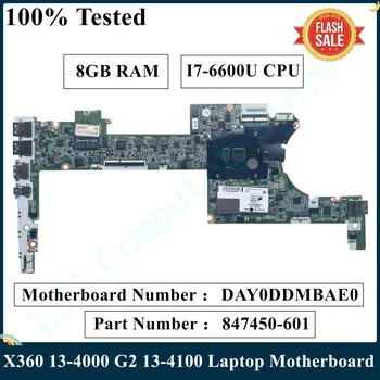 LSC Восстановленная Материнская Плата для ноутбука HP X360 13-4000 G2 13-4100 с процессором SR2F1 I7-6600U 8 ГБ ОПЕРАТИВНОЙ ПАМЯТИ 847450-601 DAY0DDMBAE0