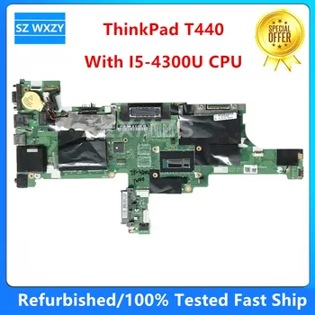 Восстановленная Материнская плата для ноутбука Lenovo ThinkPad T440 с процессором I5-4300U FRU 04X5014 04X5012 VIVL0 NM-A102 DDR3L