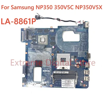 Для Samsung NP350 350V5C NP350V5X Материнская плата ноутбука LA-8861P 100% Протестирована, Полностью Работает